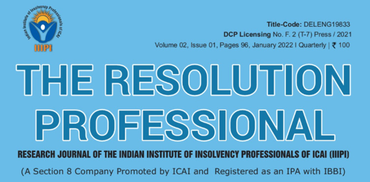 The Resolution Professional - Volume 02, Issue 01, January 2022